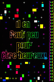 IL EN FAUT PEUT POUR ETRE HEUREUX